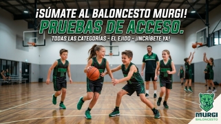 ¡El Club Baloncesto Murgi abre sus puertas! Arrancan las Pruebas de Acceso para la nueva temporada